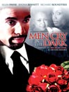 Men Cry In The Dark